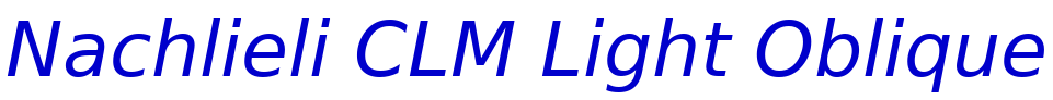 Nachlieli CLM Light Oblique шрифт